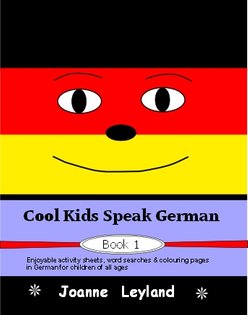 Book cover of Cool Kids Speak German Book 1 with a big smiley face. Background is black, red and gold like the German flag