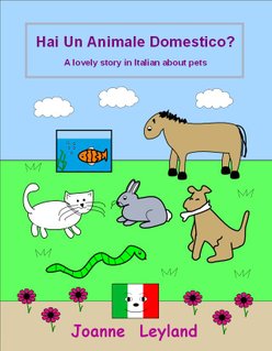 Book cover of Hai Un Animale Domesitco has cute illustrations for the 6 animals that appear in this story by Joanne Leyland