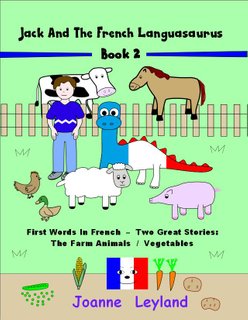 A red, white and blue dinosaur and some farm animals are illustrated on the cover of Jack And The French Languasaurus Book 2