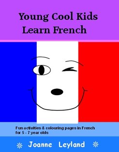 Book cover of Young Cool Kids Learn French has a winking face and the background is blue, white and red like the French flag
