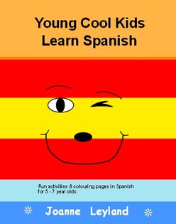 Book cover of Young Cool Kids Learn Spanish has a winking face and the background is red, yellow, red like the Spanish flag